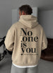 No One Is You Empowerment Hoodie - Beige No One Is You Empowerment Hoodie - Beige