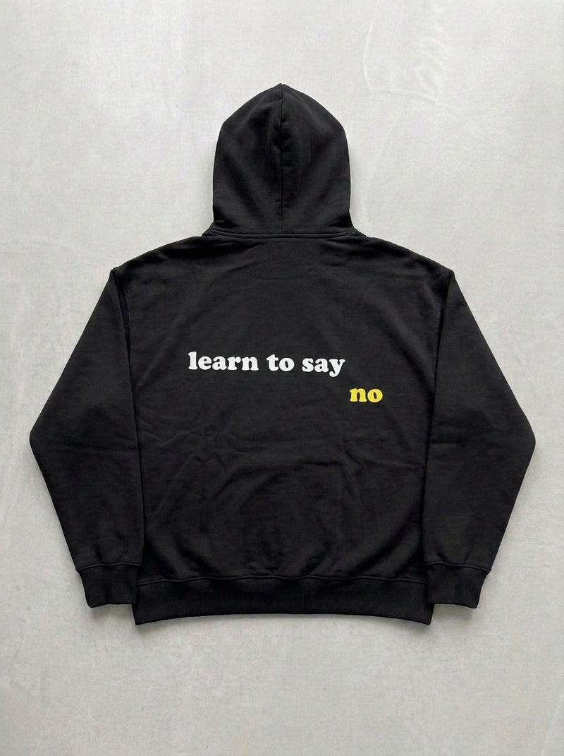 Learn To Say No Hoodie - Black