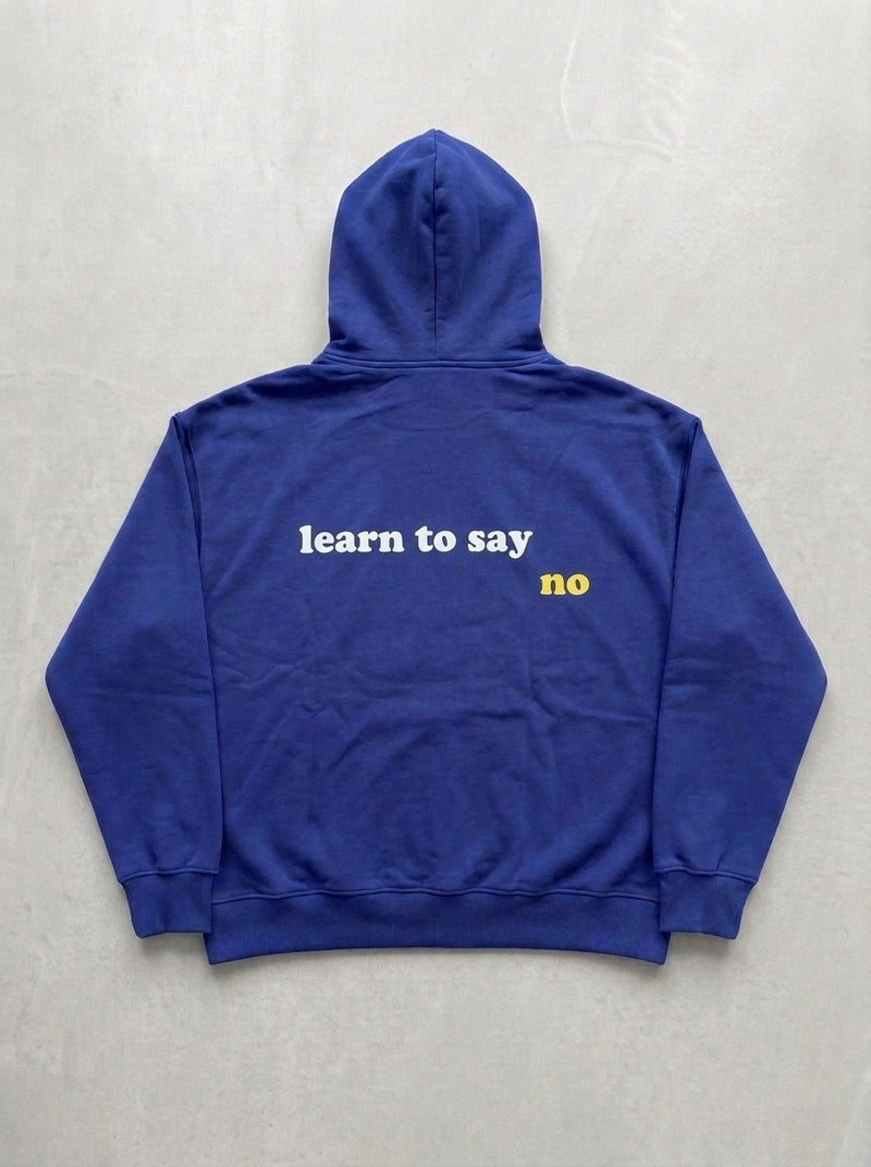Learn To Say No Hoodie - Royal Blue