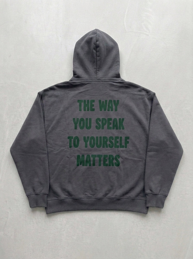 The Way You Speak Hoodie - Smoked