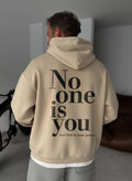 No One Is You Empowerment Hoodie - Beige