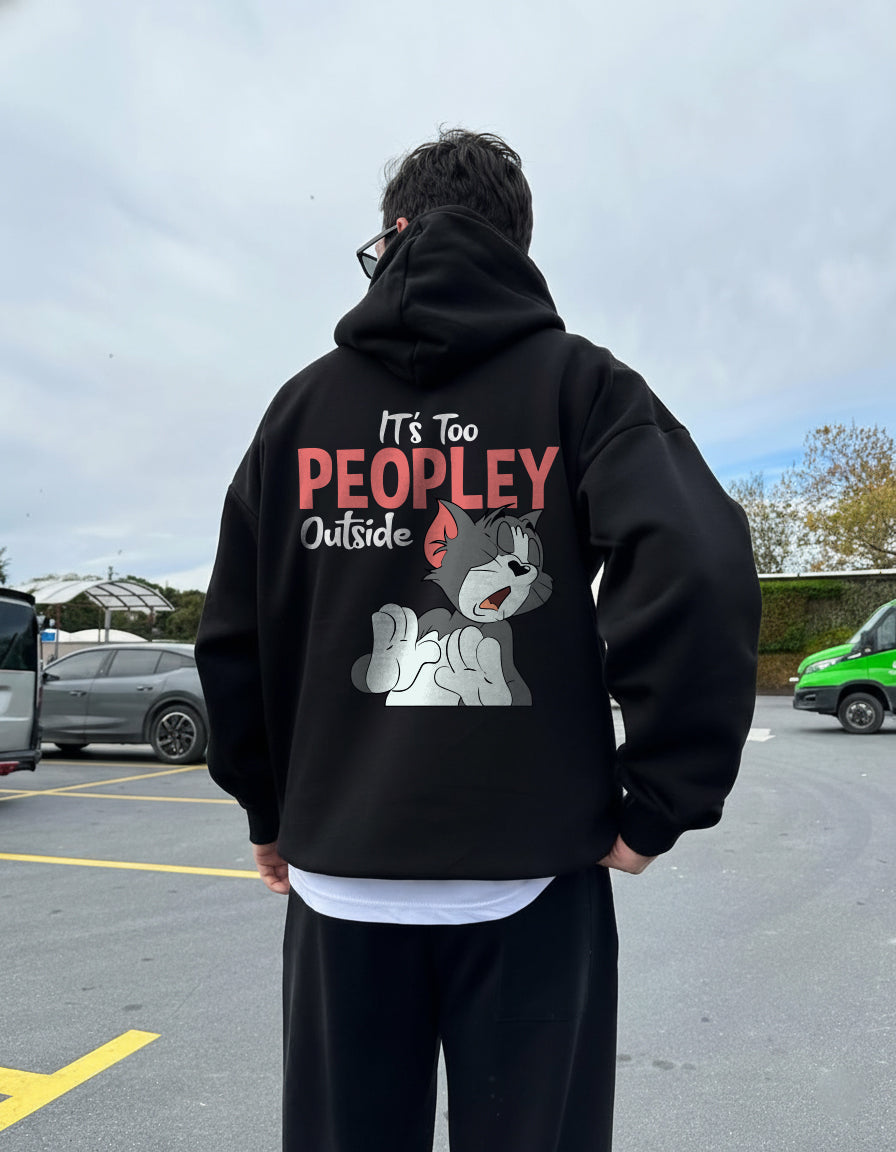 Black "It's too peoply outside" Hoodie