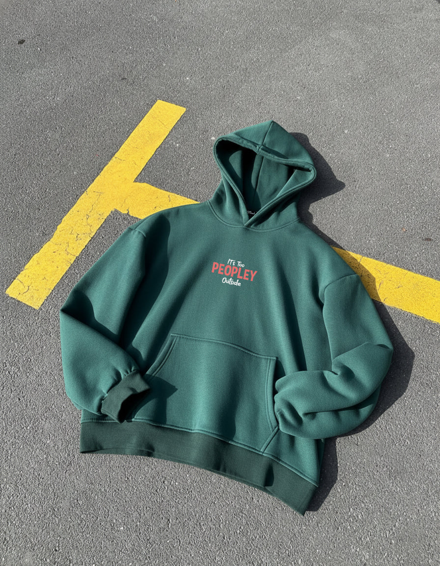 Hoodie It's too peoply outside Olive Green
