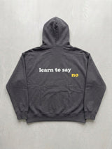 Learn To Say No Hoodie - Smoked - back