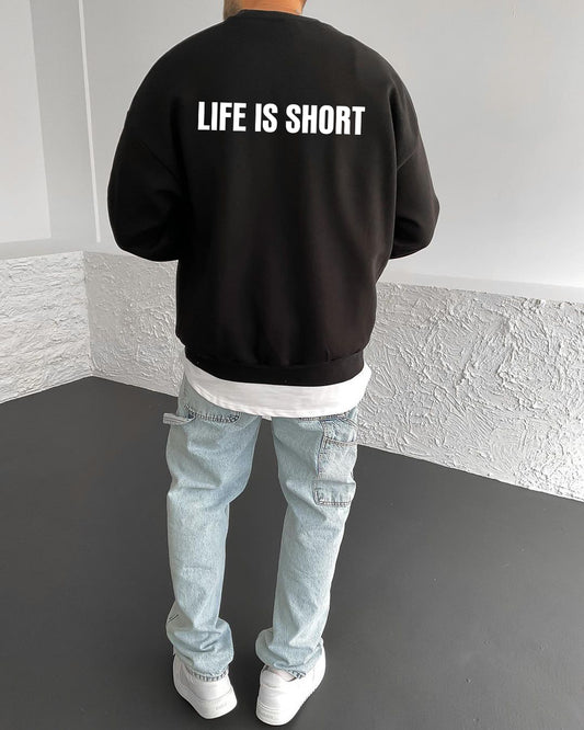Black "Life is short" Printed Oversize Sweatshirt