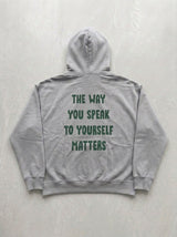 The Way You Speak Hoodie - Silver - back